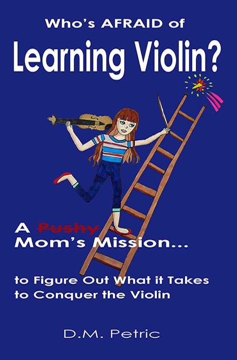 Who's Afraid of Learning Violin?